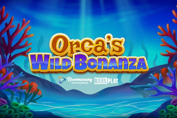 Orcas Wild Bonanza